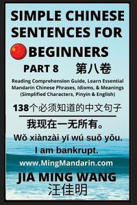 Cover image for Simple Chinese Sentences for Beginners (Part 8) - Idioms and Phrases for Beginners (HSK All Levels)