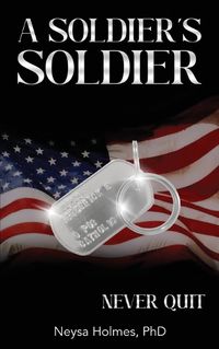 Cover image for A Soldier's Soldier