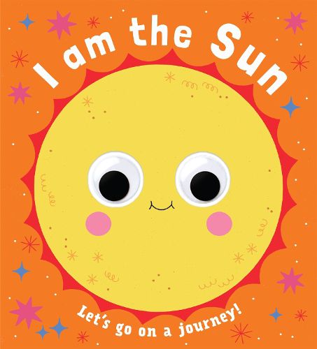 Cover image for Googly Eyes: I Am the Sun