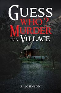 Cover image for Guess Who? Murder in a Village