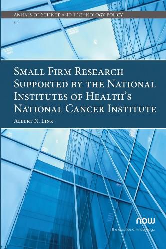 Small Firm Research Supported by the National Institutes of Health's National Cancer Institute