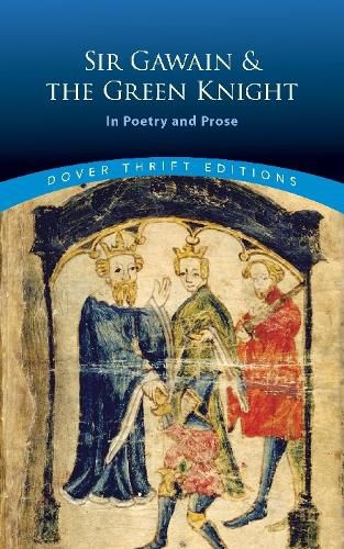 Cover image for Sir Gawain and the Green Knight: In Poetry and Prose