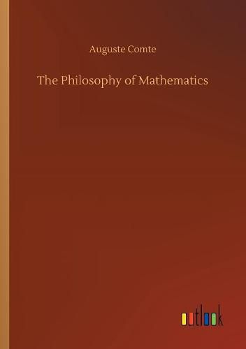 The Philosophy of Mathematics