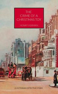 Cover image for The Crime of a Christmas Toy