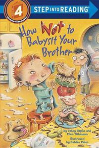 Cover image for How Not to Babysit Your Brother