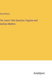 Cover image for The Jones' Falls Question