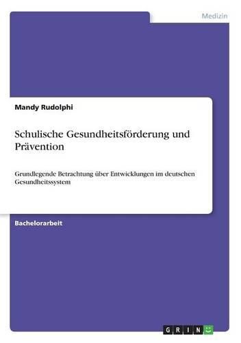 Cover image for Schulische Gesundheitsforderung Und Pravention