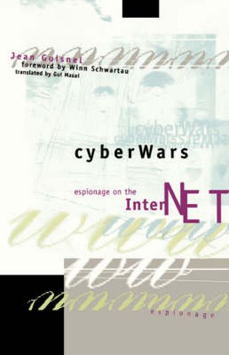 Cover image for Cyberwars: Espionage on the Internet