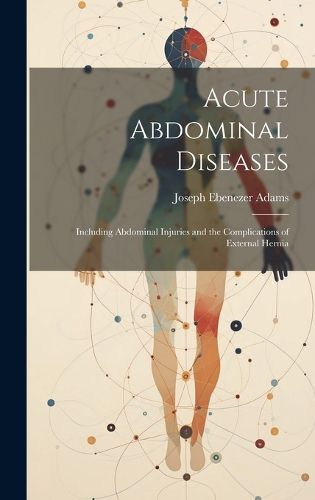 Cover image for Acute Abdominal Diseases
