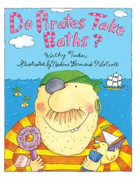 Cover image for Do Pirates Take Baths?