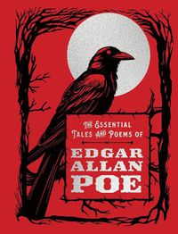 Cover image for The Essential Tales and Poems of Edgar Allan Poe