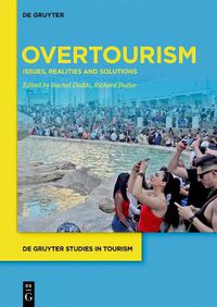 Cover image for Overtourism: Issues, realities and solutions