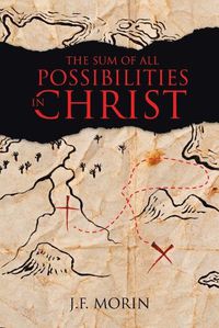 Cover image for The Sum of All Possibilities in Christ