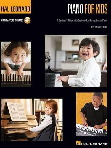 Cover image for Hal Leonard Piano for Kids: A Beginner's Guide with Step-by-Step Instructions for Piano