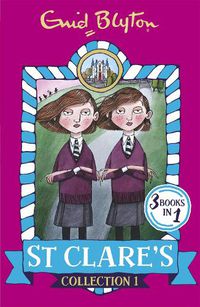 Cover image for St Clare's Collection 1: Books 1-3