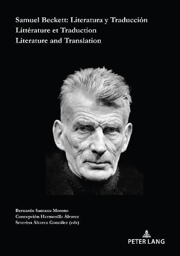 Cover image for Samuel Beckett: Literatura y Traduccion / Litterature et Traduction /Literature and Translation