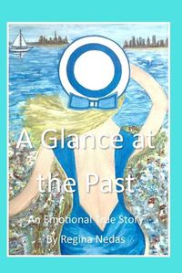Cover image for A Glance at the Past