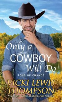 Cover image for Only a Cowboy Will Do