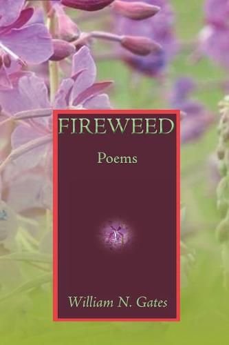 Cover image for Fireweed: Poems