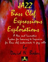 Cover image for Jazz Expressions and Explorations - Bass Clef