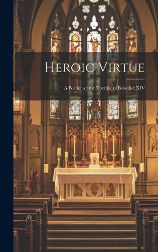 Cover image for Heroic Virtue