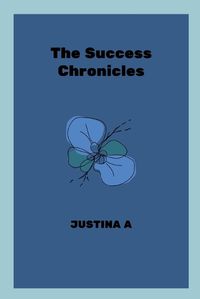 Cover image for The Success Chronicles