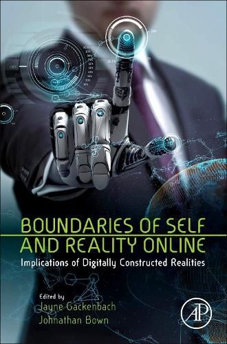 Cover image for Boundaries of Self and Reality Online: Implications of Digitally Constructed Realities