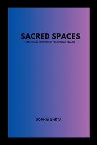 Cover image for Sacred Spaces