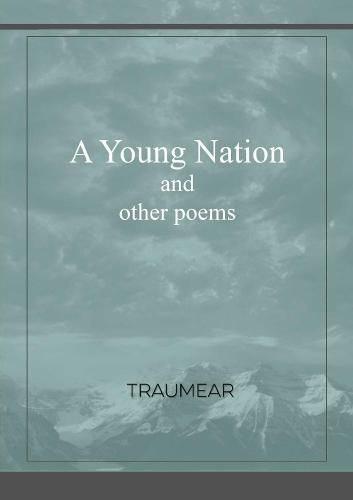 A Young Nation and Other Poems