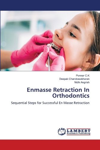 Cover image for Enmasse Retraction In Orthodontics