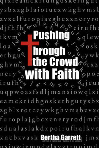 Cover image for Pushing Through the Crowd with Faith