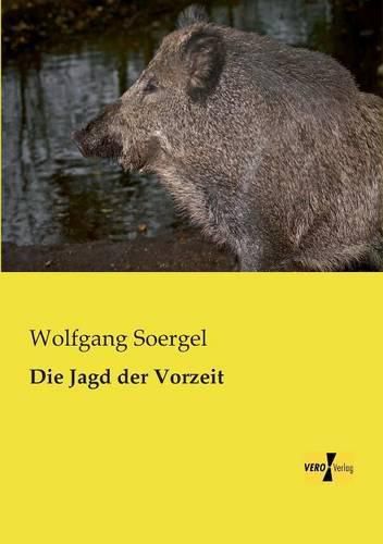 Cover image for Die Jagd der Vorzeit