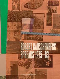 Cover image for Robert Rauschenberg: Spreads 1975-83