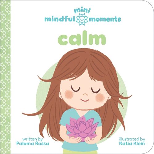 Mini Mindful Moments: Calm