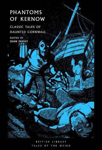 Cover image for Phantoms of Kernow