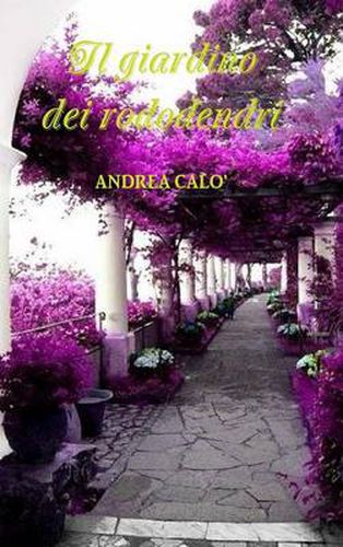 Cover image for IL Giardino Dei Rododendri