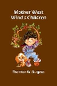 Cover image for Mother West Wind's Children