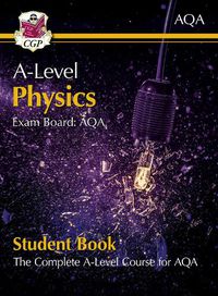 Cover image for A-Level Physics for AQA: Year 1 & 2 Student Book with Online Edition