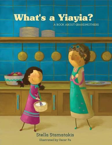 Cover image for What's a Yia Yia?: A Book About Grandmothers