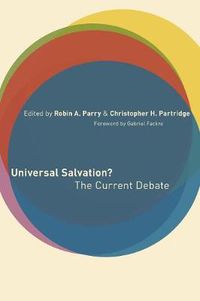 Cover image for Universal Salvation?: The Current Debate