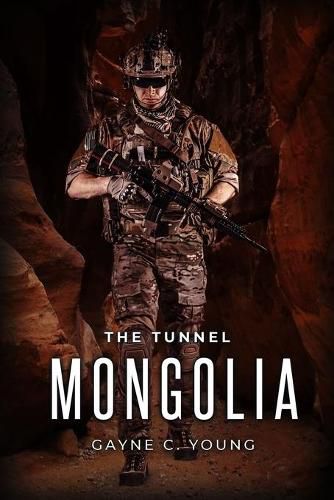 Cover image for The Tunnel: Mongolia