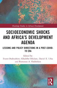 Cover image for Socioeconomic Shocks and Africa's Development Agenda