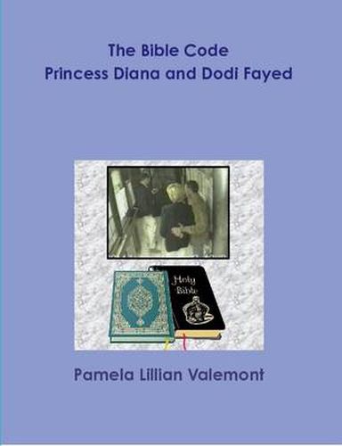 The Bible Code Princess Diana and Dodi Fayed