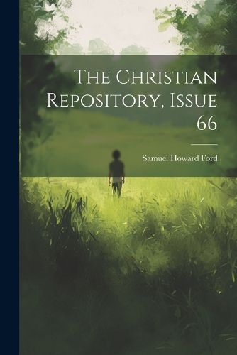 Cover image for The Christian Repository, Issue 66