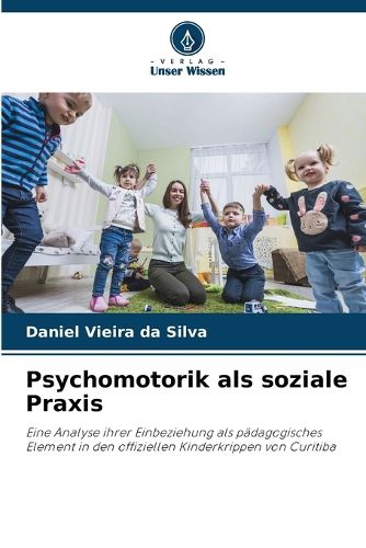 Cover image for Psychomotorik als soziale Praxis