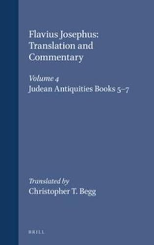 Cover image for Flavius Josephus: Translation and Commentary, Volume 4: Judean Antiquities, Books 5-7