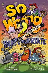 Cover image for So Wrong 2: Inappropriate