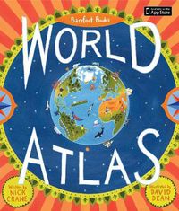Cover image for Barefoot Books World Atlas