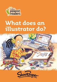 Cover image for Level 4 - What does an illustrator do?