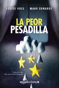 Cover image for La peor pesadilla